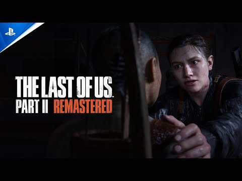 The Last of Us Part II Remastered - PS5
